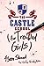 The Castle School (for Troubled Girls)