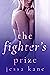 The Fighter's Prize (MMA, #1)