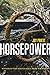 Horsepower: Poems (Pitt Poetry Series)