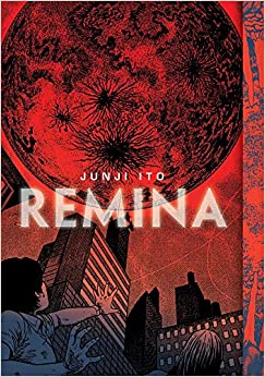 Remina by Junji Ito