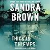 Thick as Thieves by Sandra       Brown