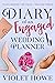 Diary of an Engaged Wedding Planner by Violet Howe