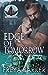 Edge of Tomorrow (Arrow's Edge MC, #3)