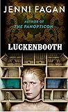 Luckenbooth by Jenni Fagan