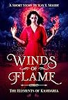 Winds of Flame by Kay L.  Moody