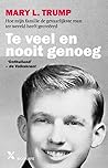 Te veel en nooit genoeg by Mary L. Trump