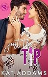 Just the Tip by Kat Addams