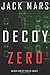 Decoy Zero (An Agent Zero Spy Thriller—Book #8)