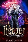 Reaper Unhinged (Deadside Reapers #6)