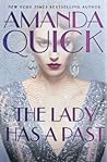 The Lady Has a Past by Amanda Quick