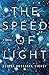 The Speed of Light by Elissa Grossell Dickey