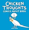 Chicken Thoughts by Sarah Wymer