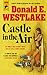 Castle in the Air by Donald E. Westlake