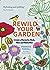 Rewild Your Garden: Create a Haven for Birds, Bees and Butterflies