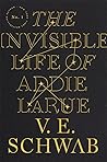 The Invisible Life of Addie LaRue by Victoria Schwab