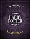 The Unofficial Ultimate Harry Potter Spellbook: A Complete Reference Guide to Every Spell in the Wizarding World