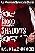 Blood and Shadows (Obsidian Syndicate #1)