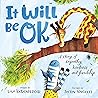 It Will Be OK by Lisa Katzenberger