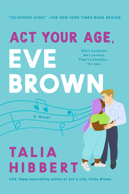 Act Your Age, Eve Brown by Talia Hibbert