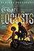 Storm of Locusts (The Sixth World, #2)