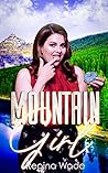 Mountain Girl by Regina Wade