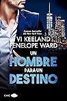 Un hombre para un destino by Vi Keeland