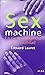 Sex Machine: La ciencia exp...