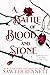 A Battle of Blood and Stone (Chronicles of the Stone Veil, #4)