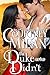 The Duke Who Didn't (Wedgeford Trials, #1)