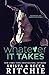 Whatever It Takes by Krista Ritchie