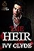 The Heir (Sokolov Mafia Cla...