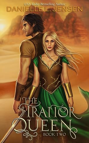 The Traitor Queen by Danielle L. Jensen