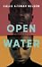 Open Water by Caleb Azumah Nelson