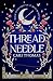 Threadneedle (The Language of Magic, #1)