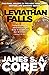 Leviathan Falls by James S.A. Corey