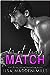 Not My Match (The Game Changers, #2)