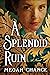 A Splendid Ruin by Megan Chance