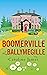 Boomerville at Ballymegille