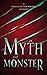 Of Myth and Monster: A Phoe...