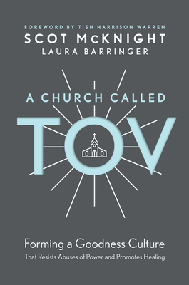 A Church Called Tov by Scot McKnight