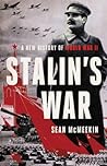 Stalin's War: A New History of World War II