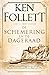 De schemering en de dageraad (Kingsbridge #4) by Ken Follett