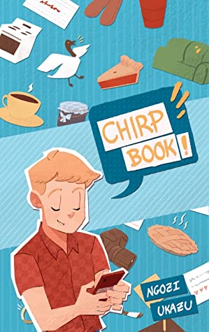 Check, Please! Chirpbook by Ngozi Ukazu