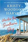 Under the Southern Sky by Kristy Woodson  Harvey