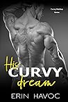 His Curvy Dream by Erin Havoc