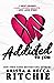 Addicted to You (Addicted, #1)