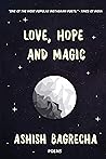 LOVE, HOPE AND MAGIC by Ashish Bagrecha