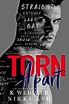 Torn Apart by K. Webster