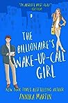 The Billionaire’s Wake-up-call Girl (Billionaires of Manhattan, #2)