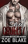 Sweet Cruelty by Zoe Blake